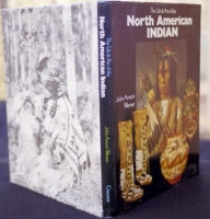 The Life and Art of the North American Indian