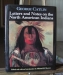 George Catlin Letters and Notes